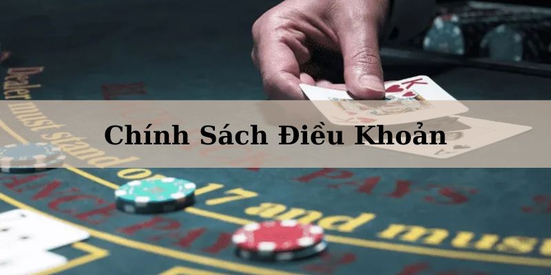 Chính Sách Điều Khoản Quan Trọng Trong Quá Trình Cá Cược Khi áp dụng điều khoản cần lưu ý điều gì